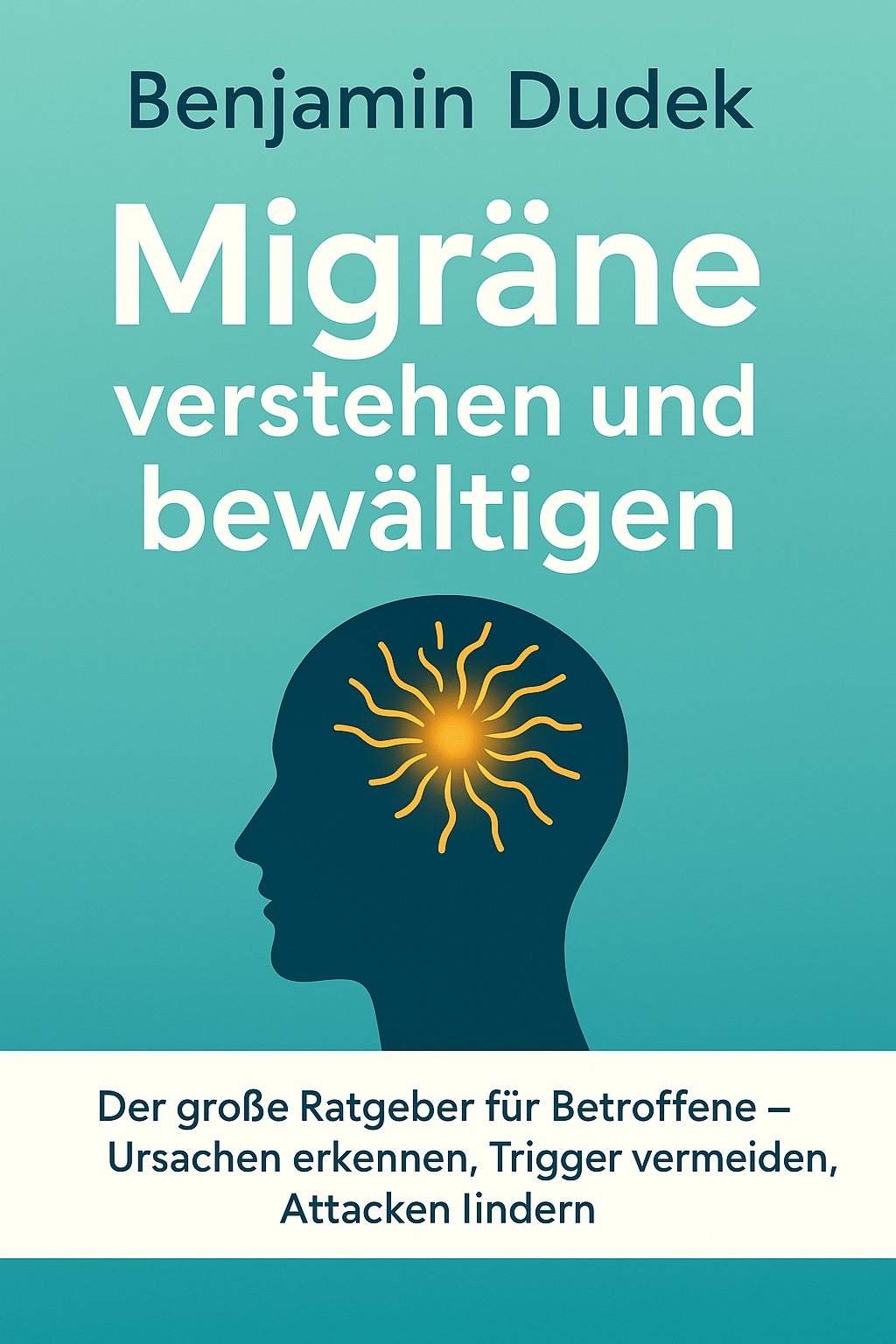 Migräne verstehen und bewältigen Buchcover